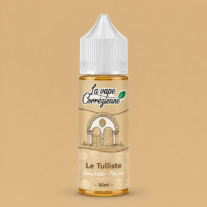 La Vape Corrézienne : Le Tulliste concentré 30mL